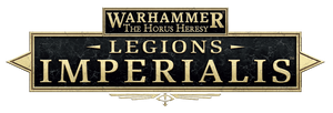 The Horus Heresey: Legions Imperialis