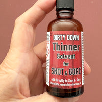 Dirty Down Thinner Solvent for Snot and Gore 50ml